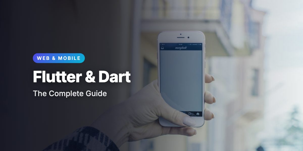 Flutter & Dart - The Complete Guide [2025 Edition]