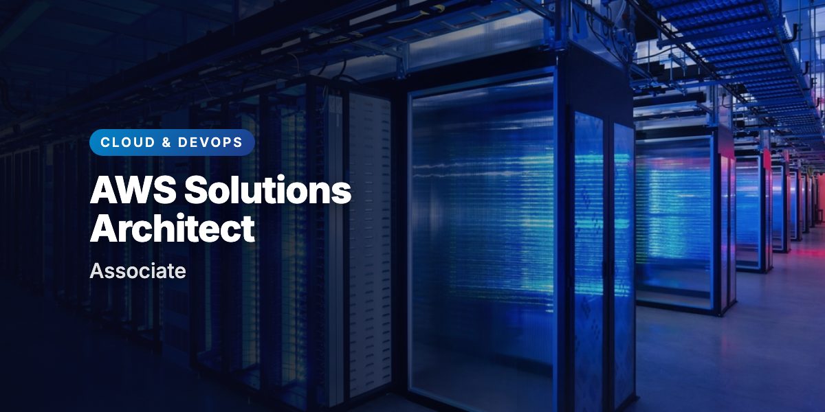 AWS Certified Solutions Architect - Associate 2025