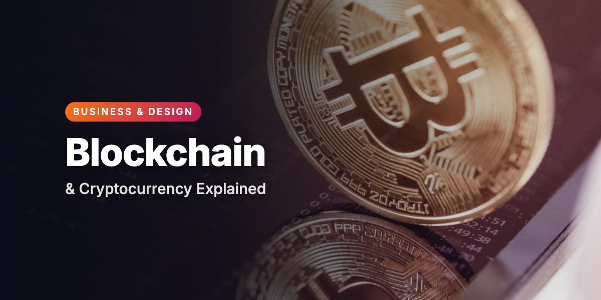 Blockchain and Cryptocurrency Explained